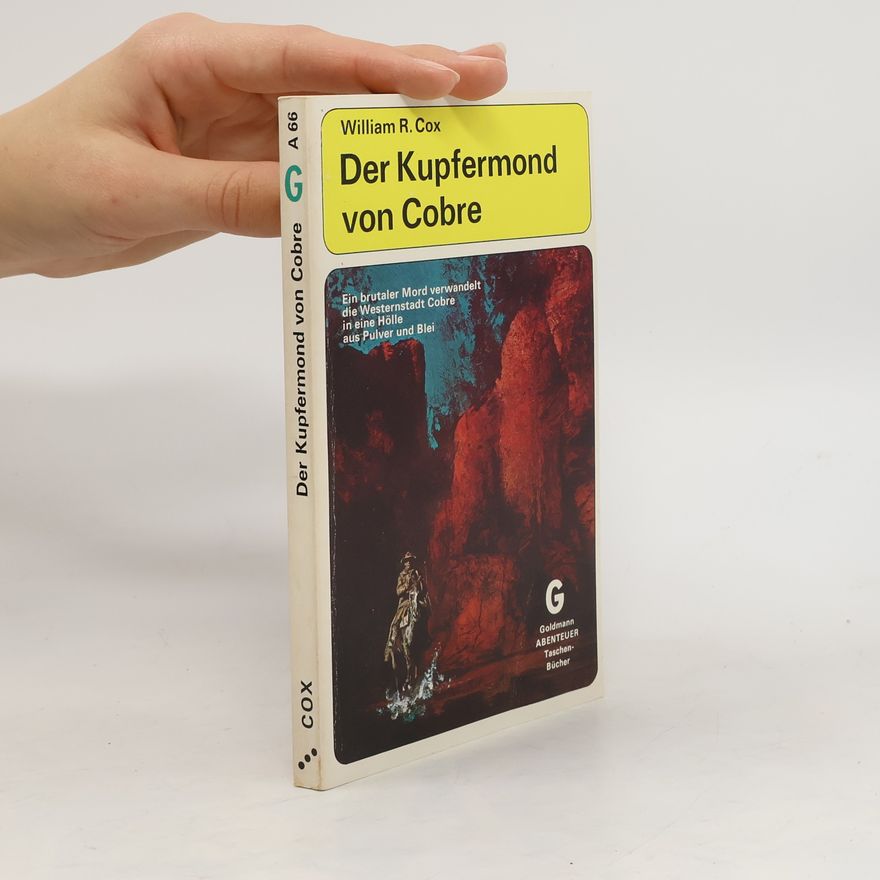 William R. Cox Der Kupfermond von Cobre