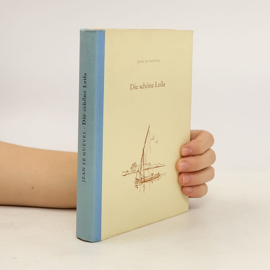Jean le Guével Die schöne Leila