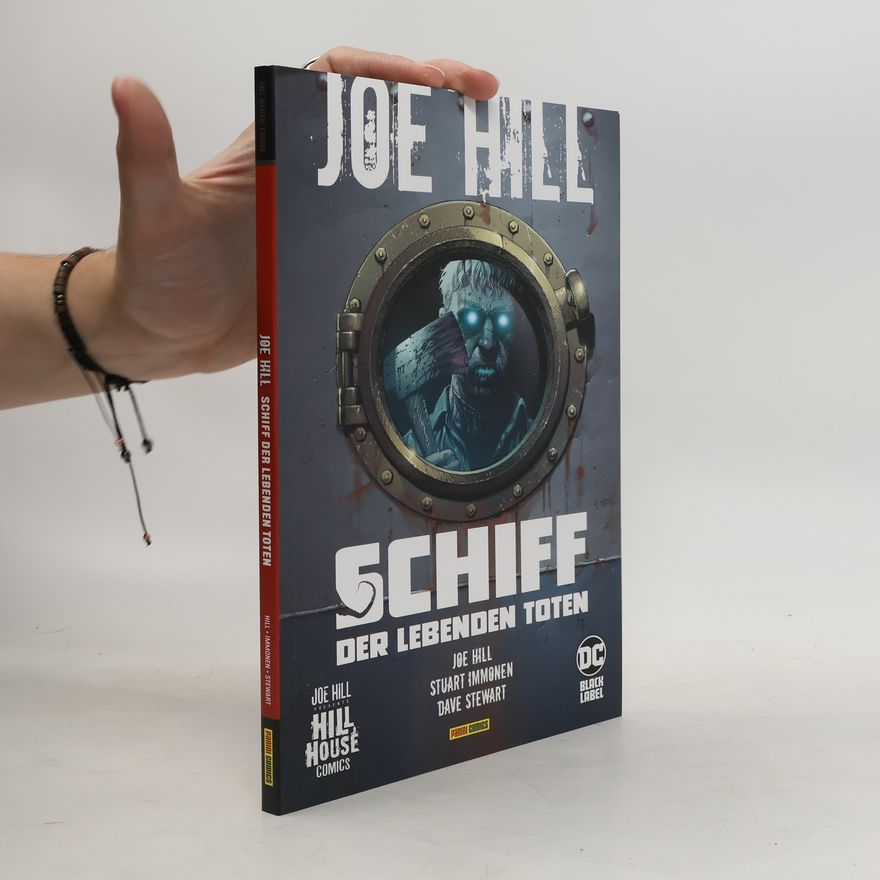 Joe Hill Joe Hill: Schiff der lebenden Toten
