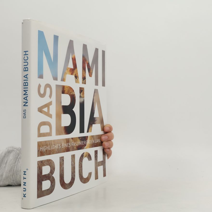 Daniela Schetar Das Namibia Buch