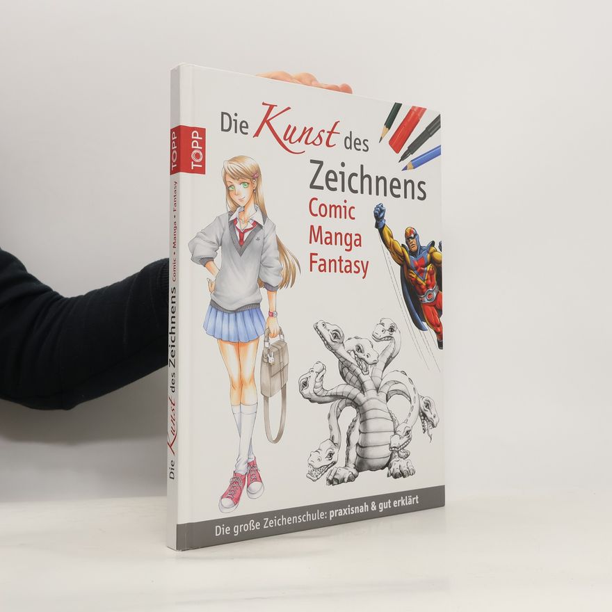 Auteurscollectief Die Kunst des Zeichnens - Comic, Manga, Fantasy