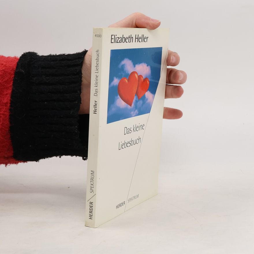 Elizabeth Heller Das kleine Liebesbuch