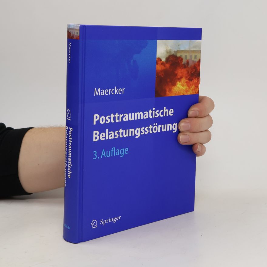 Andreas Maercker Posttraumatische Belastungsstörungen