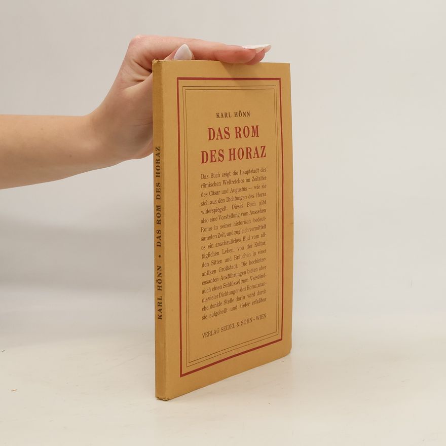 Karl Hönn Das Rom des Horaz