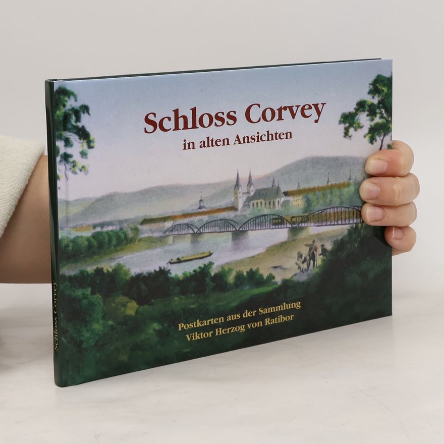 Günter Tiggesbäumker Schloss Corvey in alten Ansichten