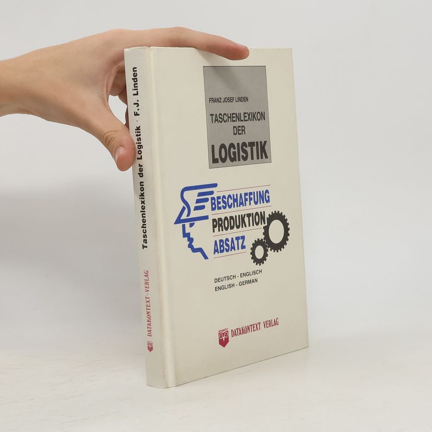 Franz-Josef Linden Taschenlexikon der Logistik