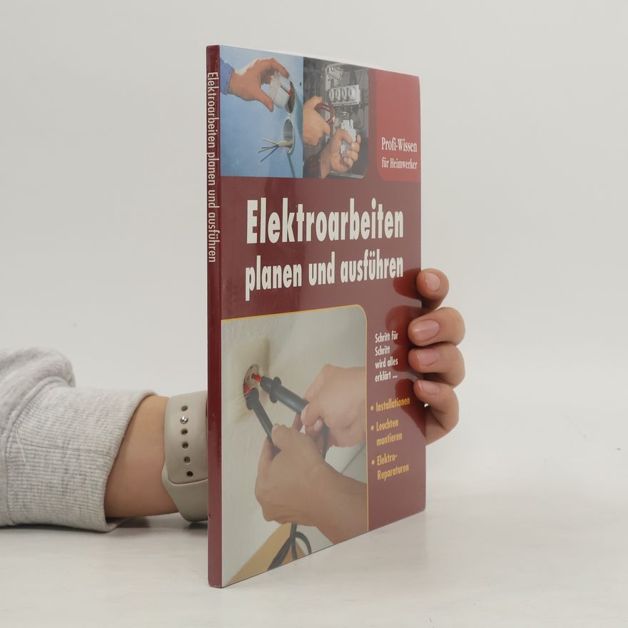 Malcolm Powell Elektroarbeiten: planen und ausführen