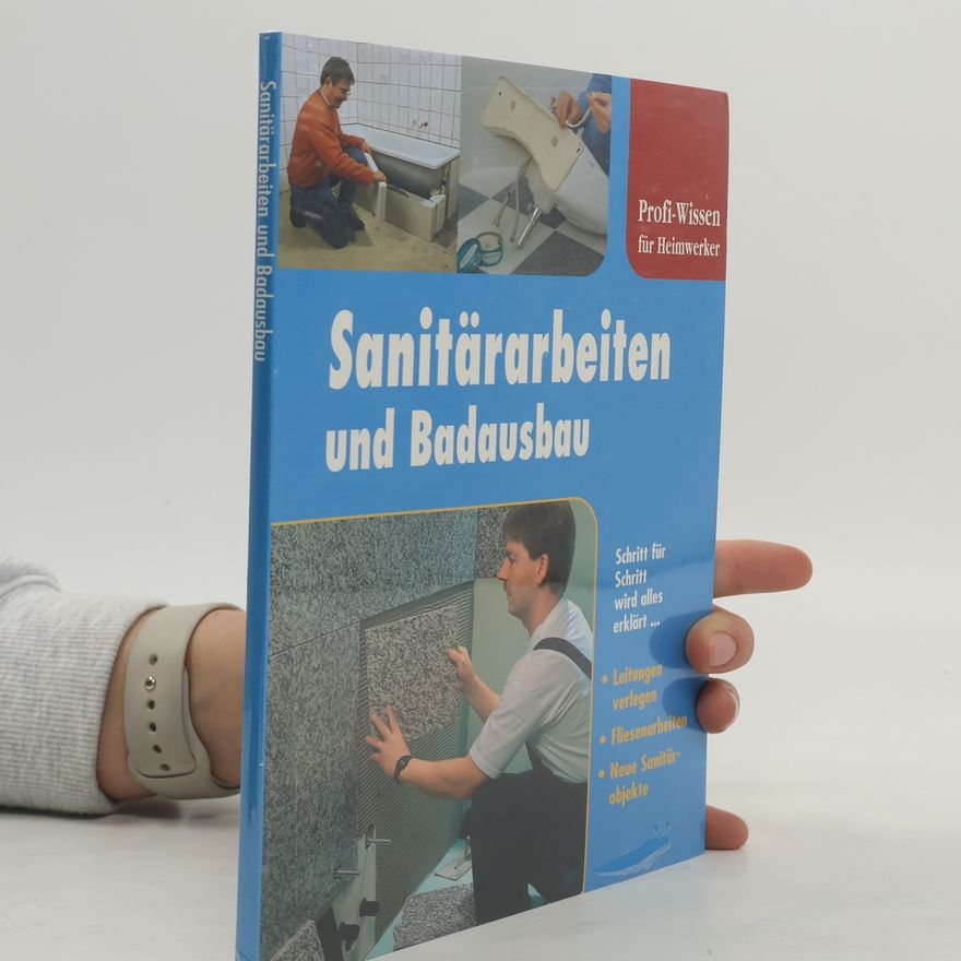 Autorenkollektiv Sanitärarbeiten und Badausbau