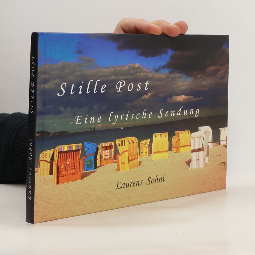 Laurens Sohni Stille Post. Eine lyrische Sendung