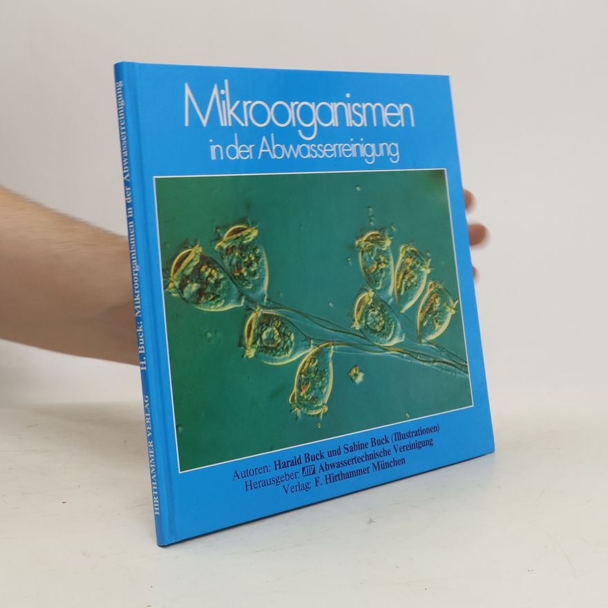 Autorenkollektiv Mikroorganismen in der Abwasserreinigung