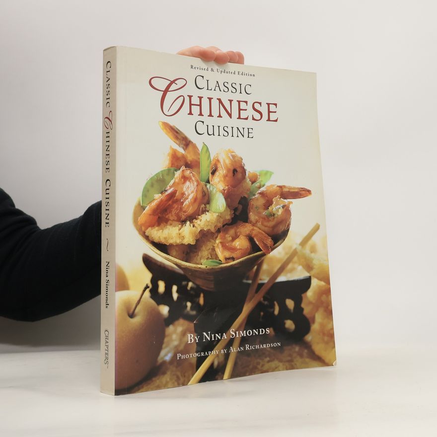 Nina Simonds Classic Chinese Cuisine
