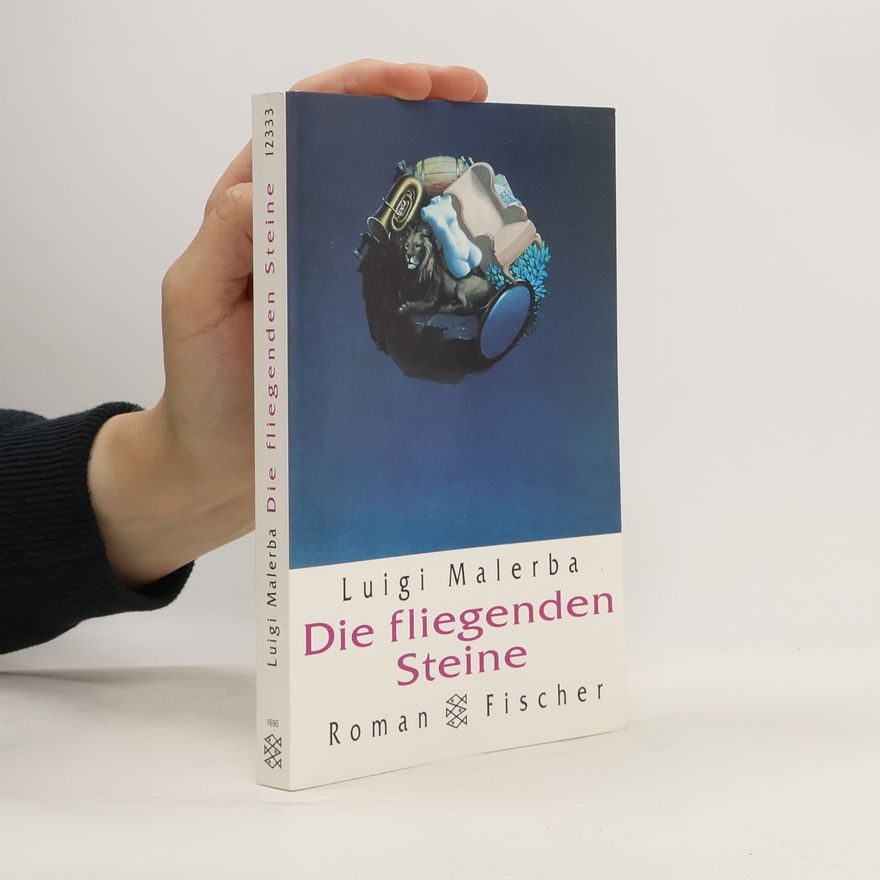 Luigi Malerba Die fliegenden Steine