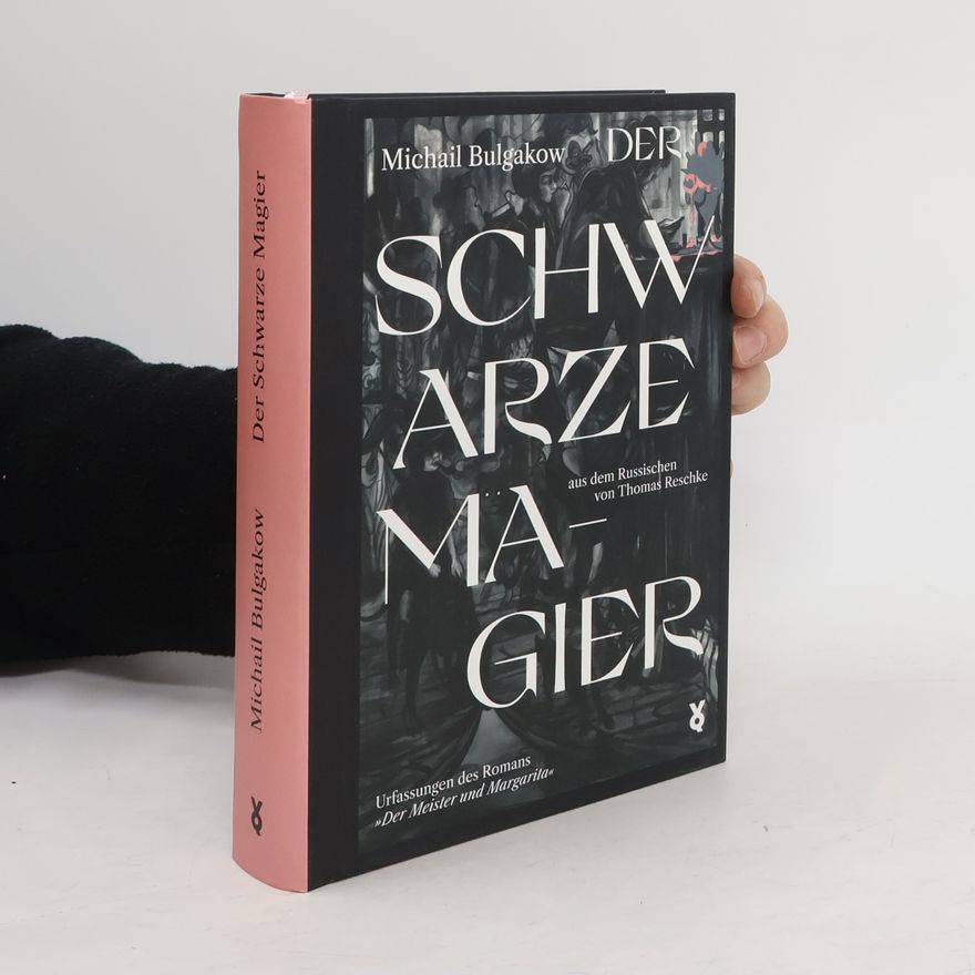 Michail Afanasjevič Bulgakov Der schwarze Magier