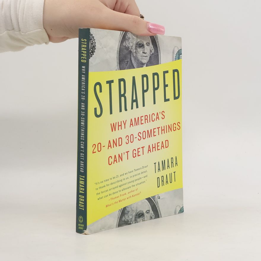 Tamara Draut Strapped