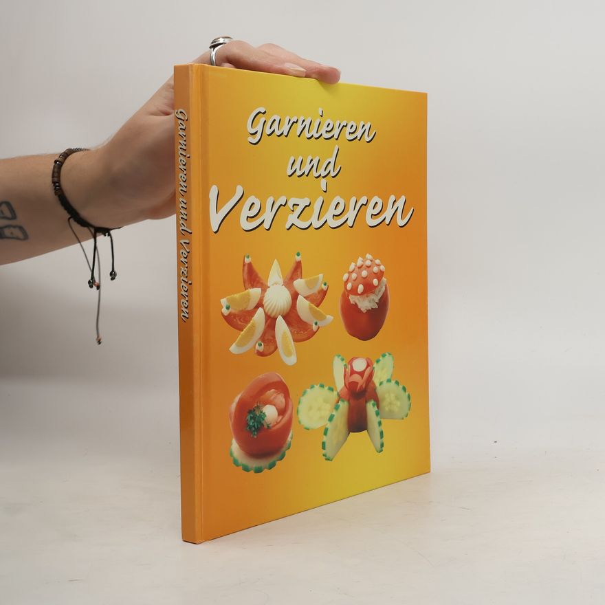 Autorenkollektiv Garnieren und Verzieren