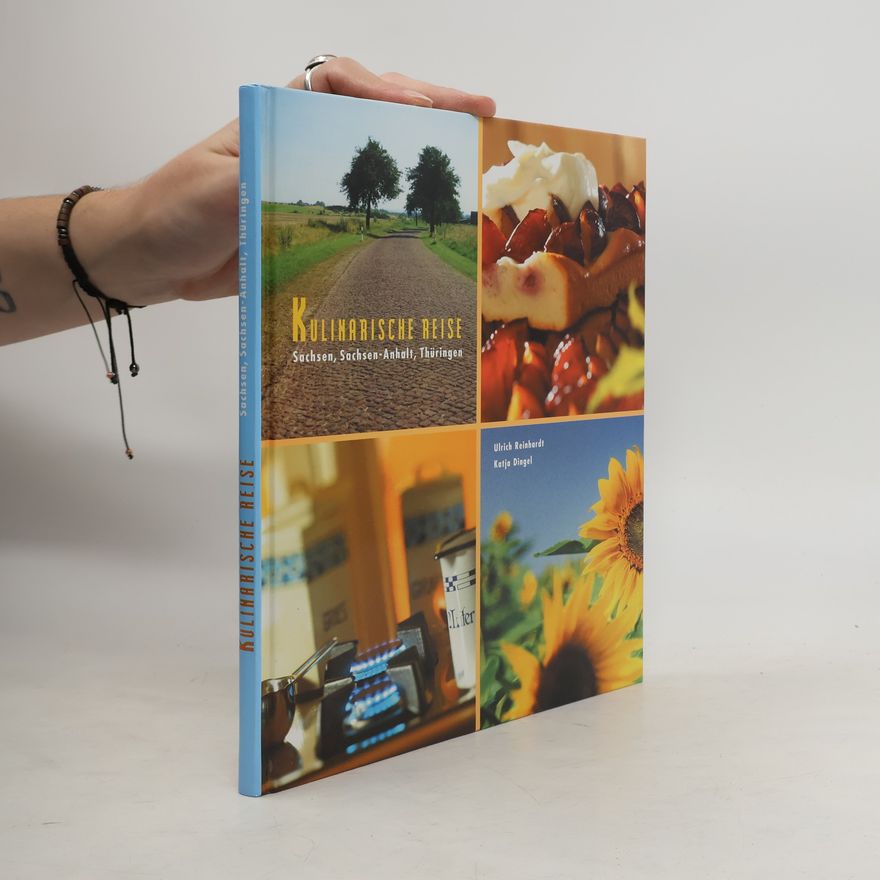 Autorenkollektiv Kulinarische Reise: Sachsen, Sachsen-Anhalt, Thüringen