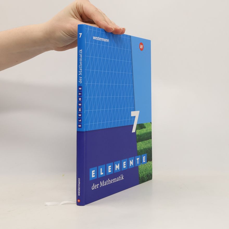 Auteurscollectief Elemente der Mathematik SI 7. Schülerband. Für das G9 in Nordrhein-Westfalen