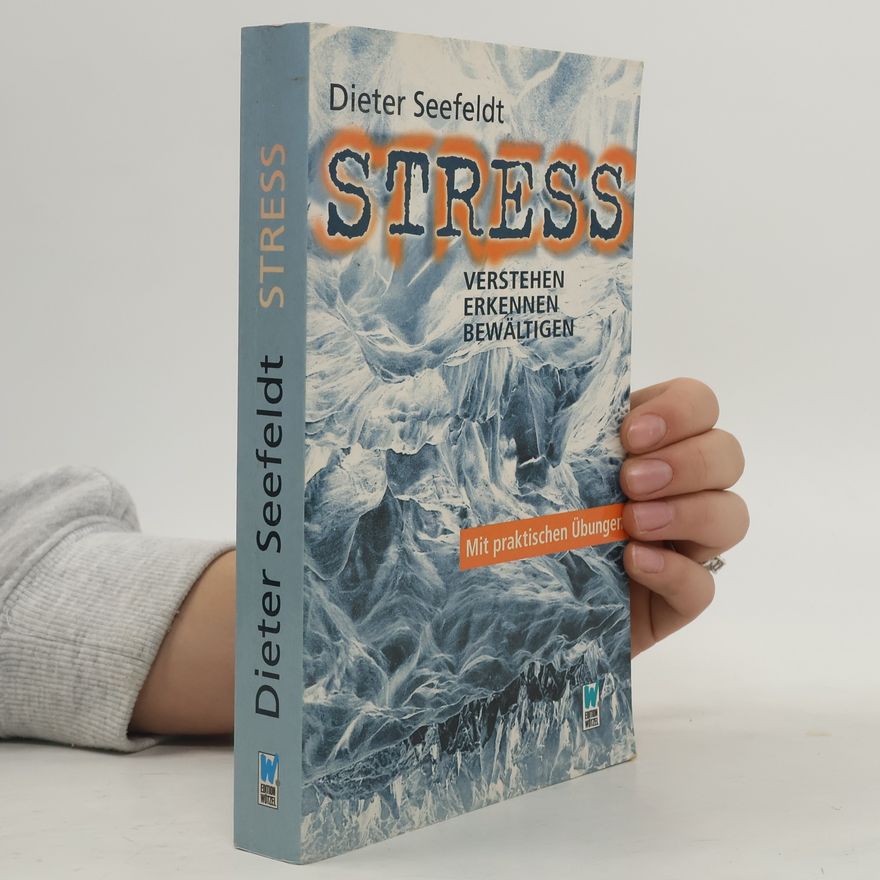 Dieter Seefeldt Streß