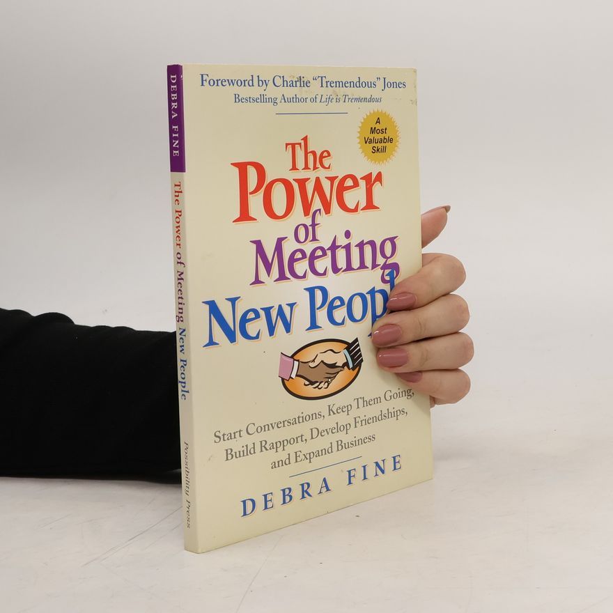 Debra Fine The Power of Meeting New People