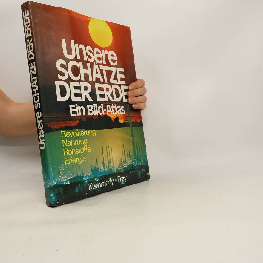 Autorenkollektiv Unsere Schätze der Erde