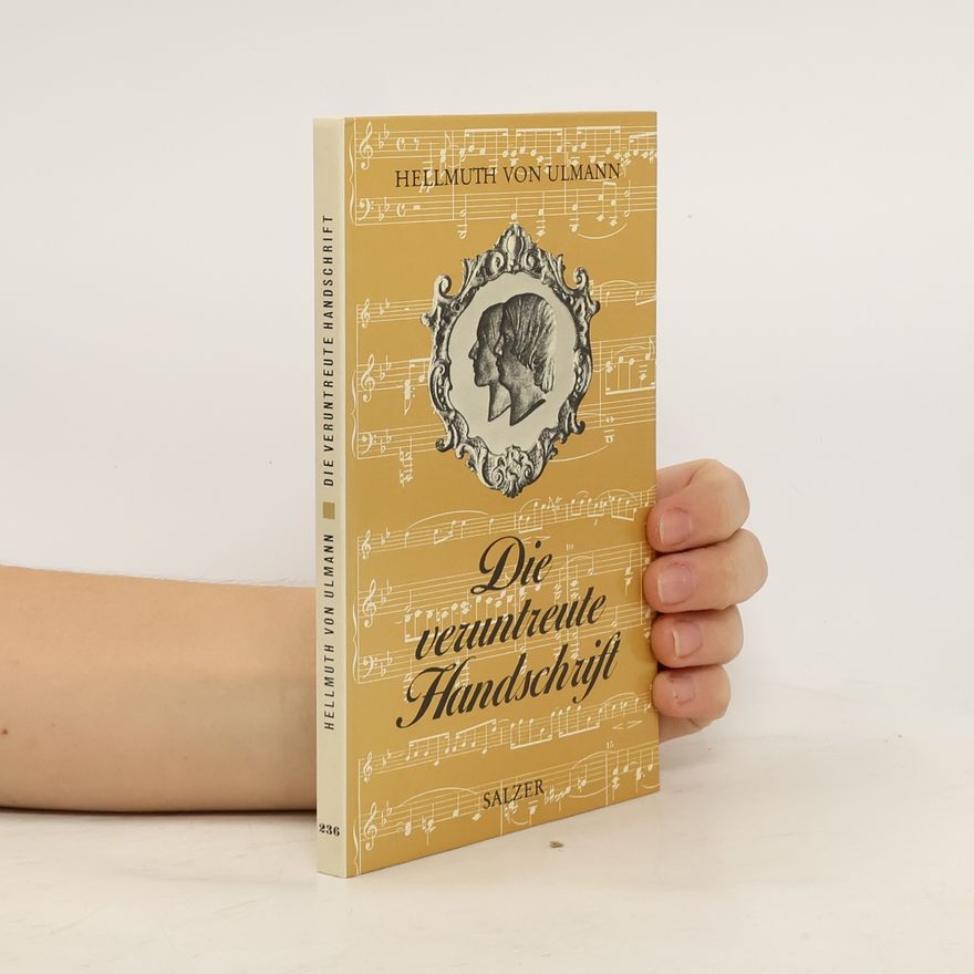 Hellmuth von Ulmann Die veruntreute Handschrift