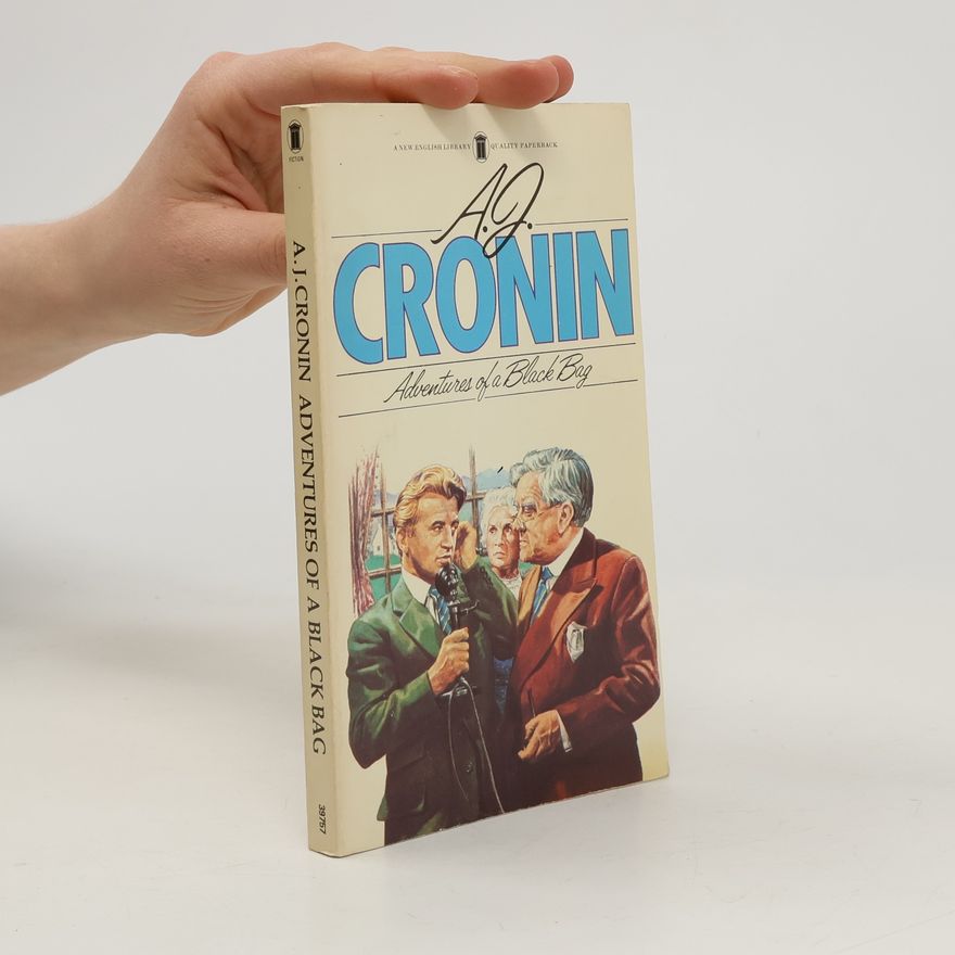 A. J. Cronin Adventures of a Black Bag