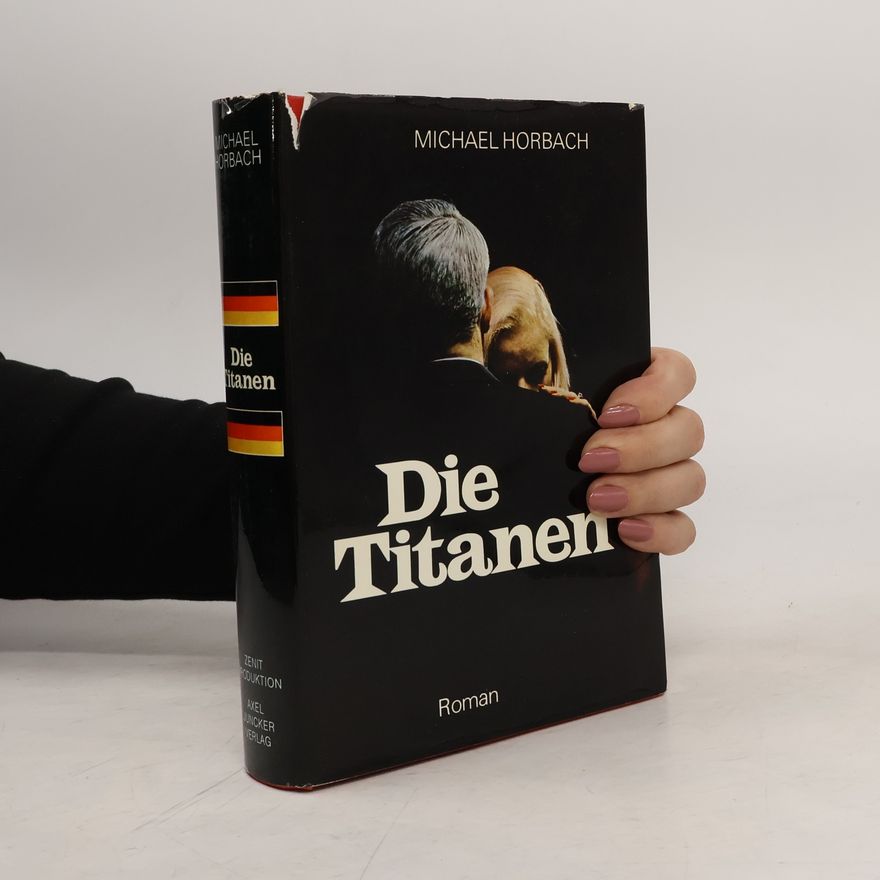 Michael Horbach Die Titanen