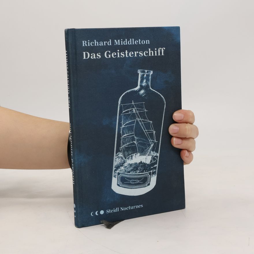 Richard Middleton Das Geisterschiff