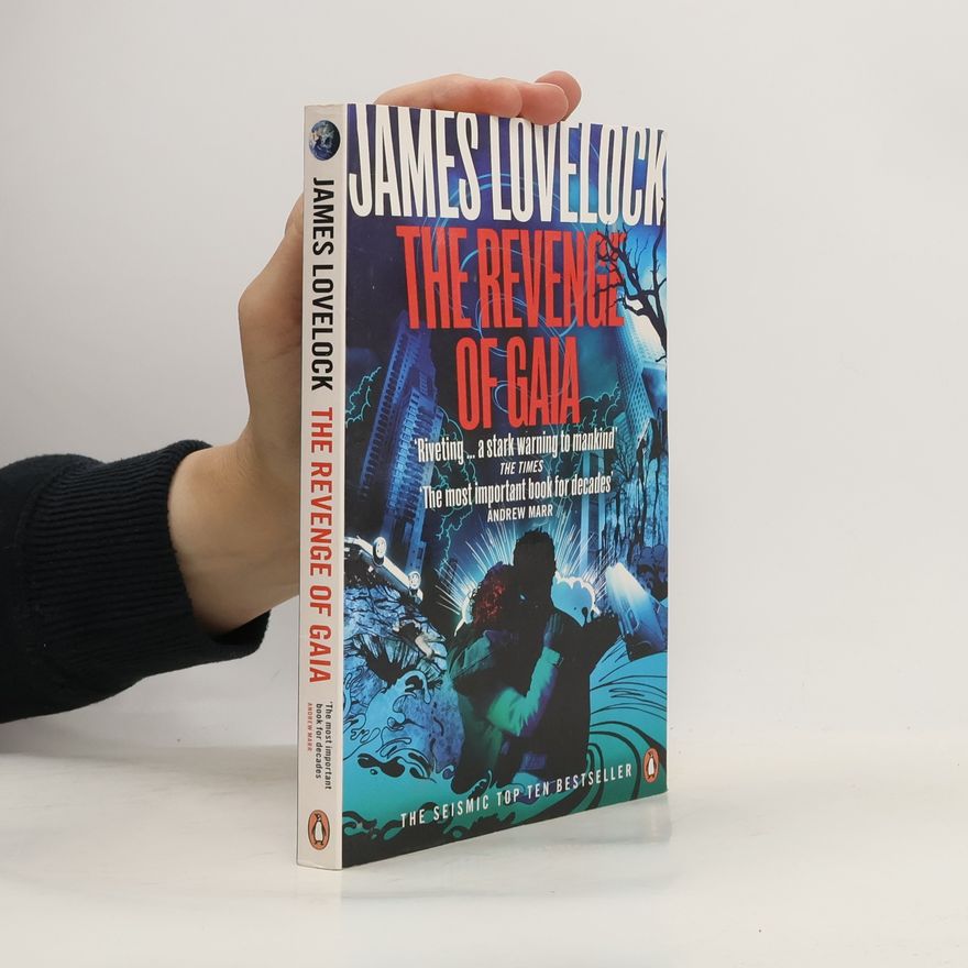 James Lovelock Revenge of Gaia