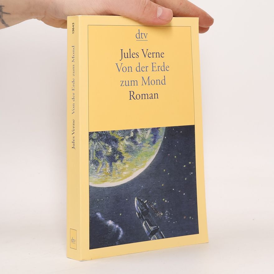 Jules Verne Von der Erde zum Mond