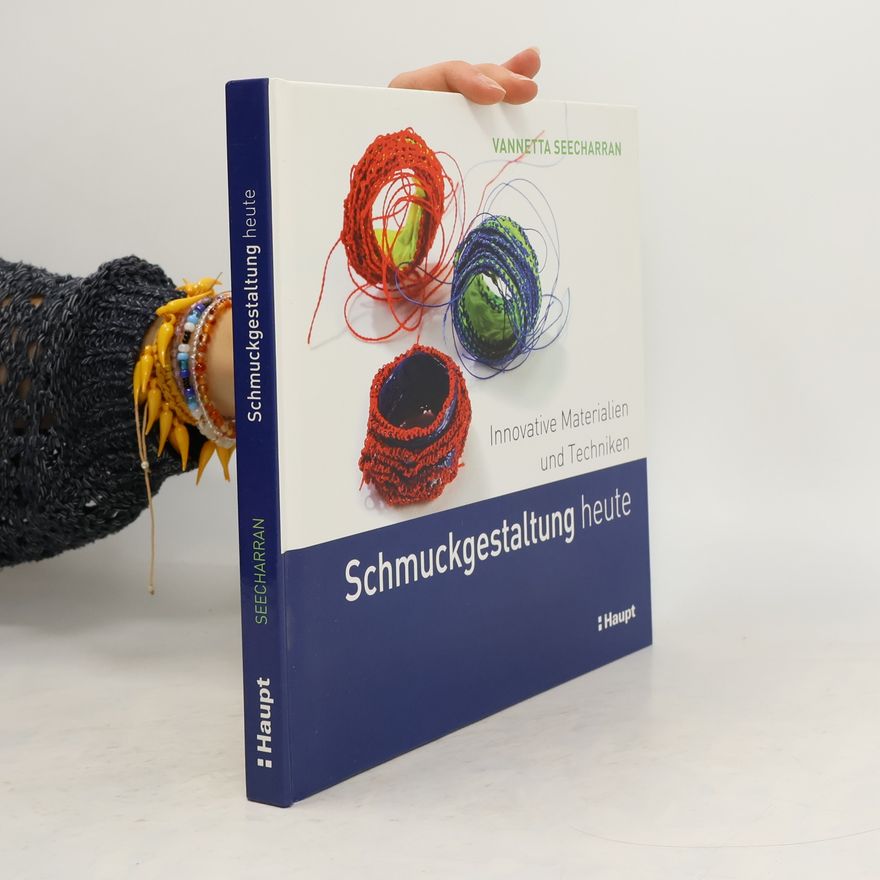 Vannetta Seecharran Schmuckgestaltung heute