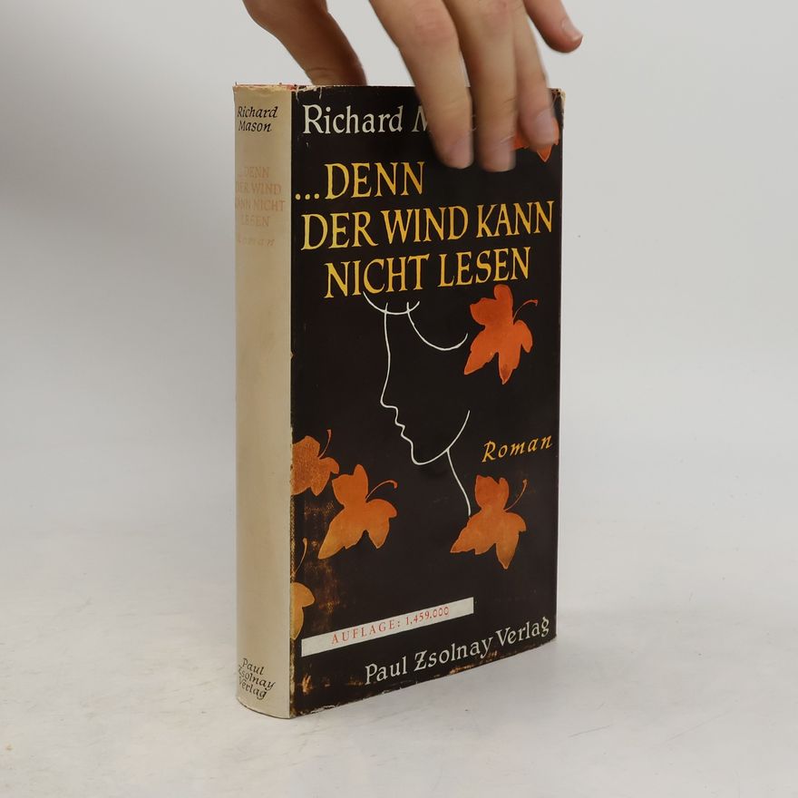 Richard Mason ...denn der Wind kann nicht lesen