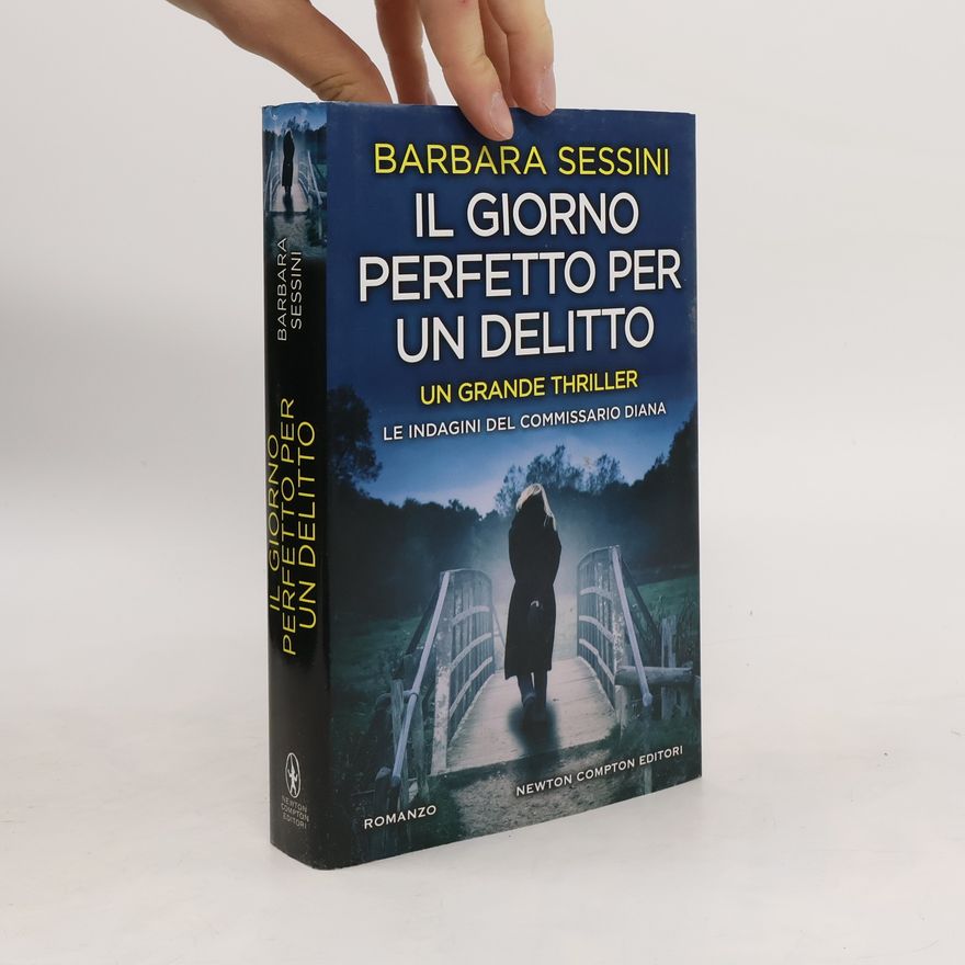 Barbara Sessini Il giorno perfetto per un delitto