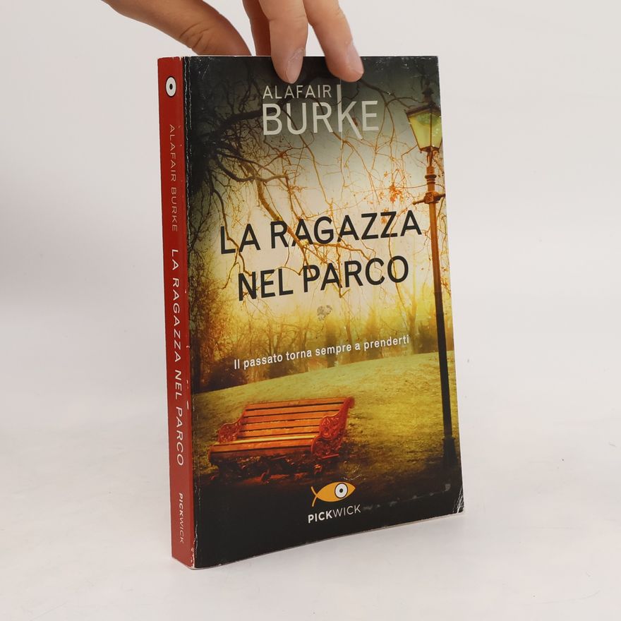 Alafair Burke La ragazza nel parco