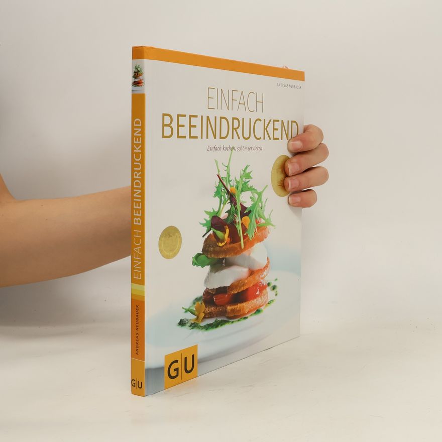 Andreas Neubauer Einfach beeindruckend