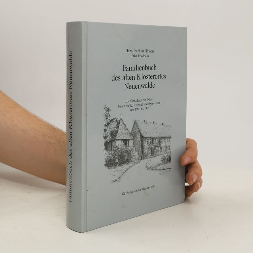 Hans-Joachim Hinners Familienbuch des alten Klosterortes Neuenwalde