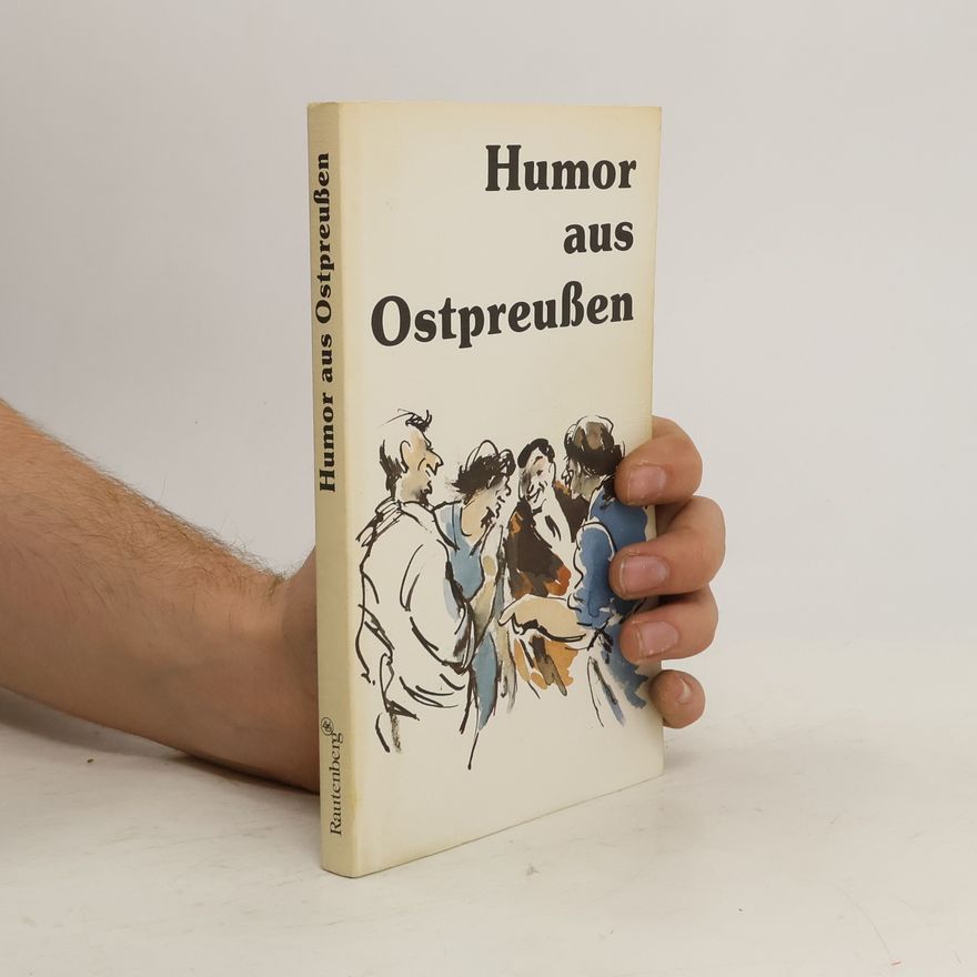 Autorenkollektiv Humor aus Ostpreußen