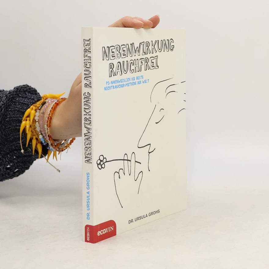 Ursula Grohs Nebenwirkung rauchfrei