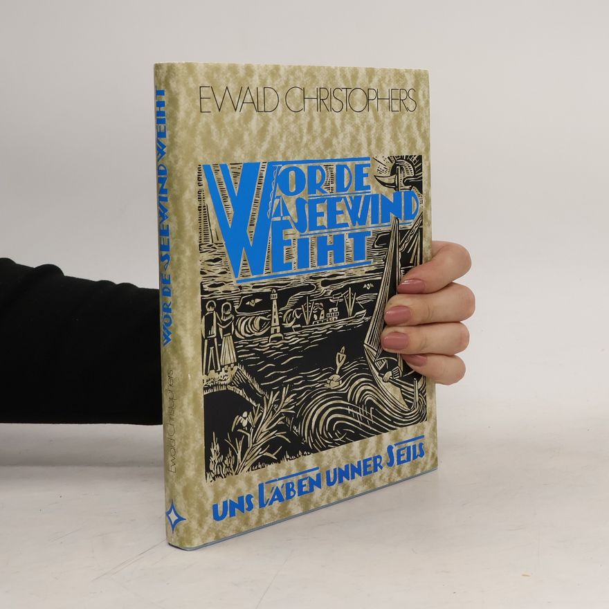Ewald Christophers Wor de Seewind weiht