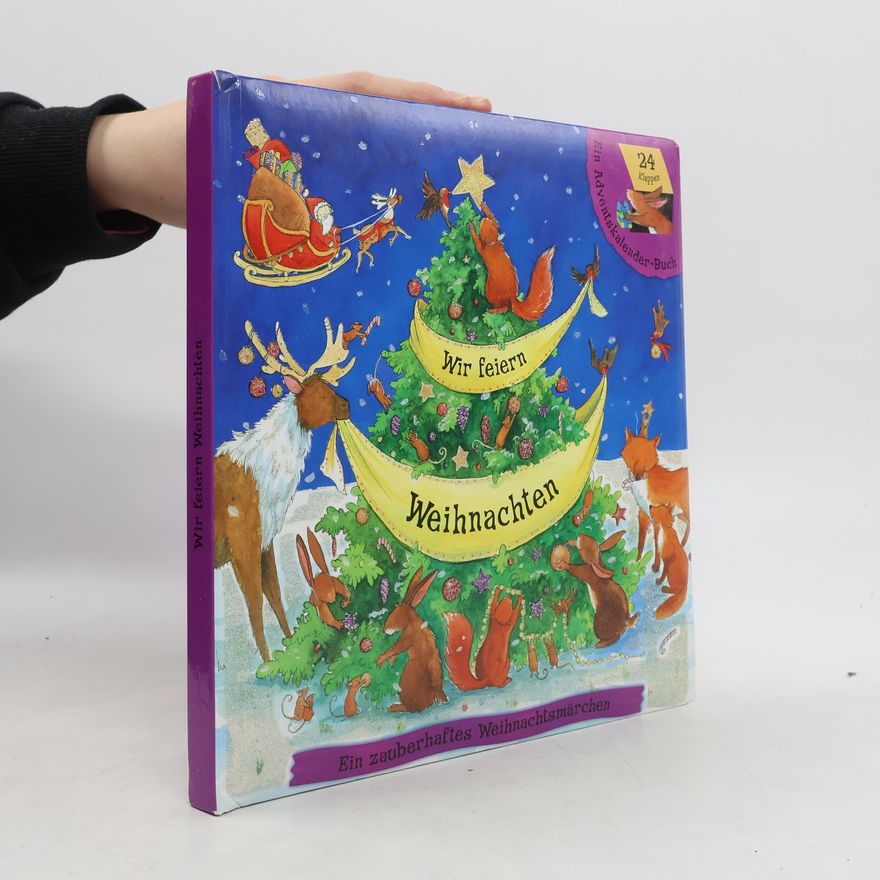 Kolektiv autorů Wir feiern Weihnachten