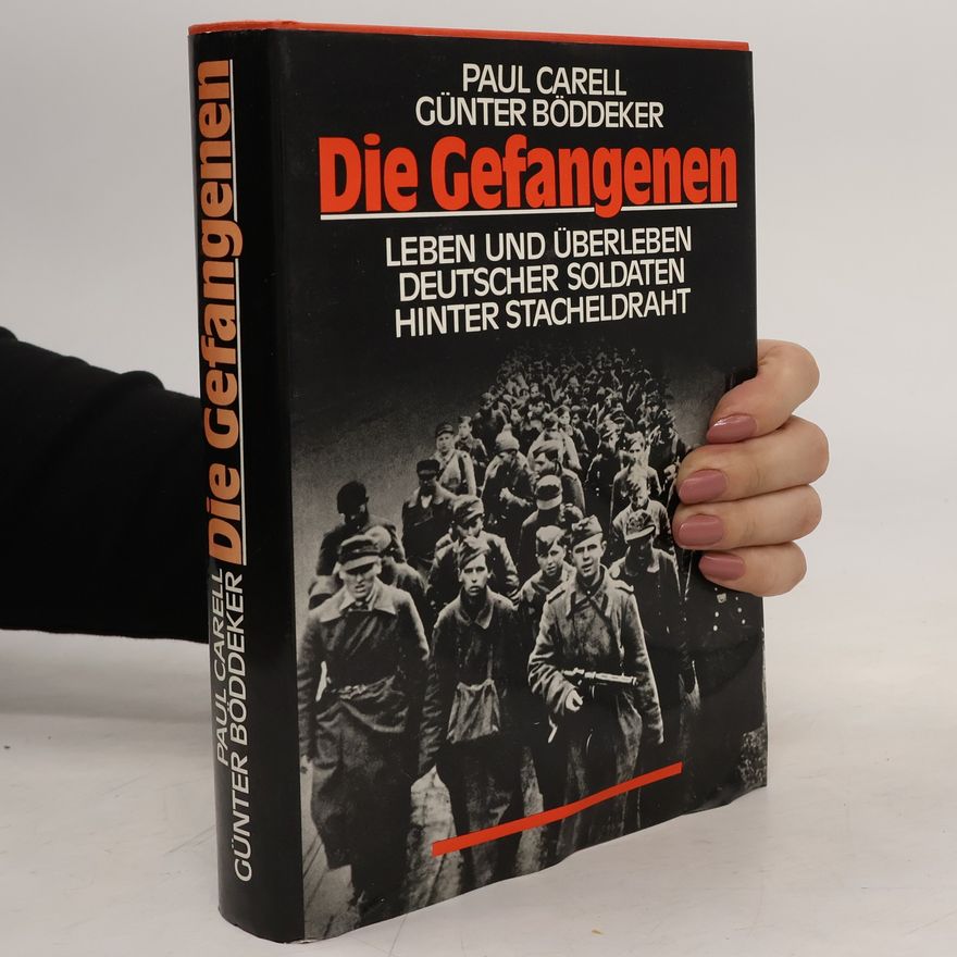 Paul Carell Die Gefangenen
