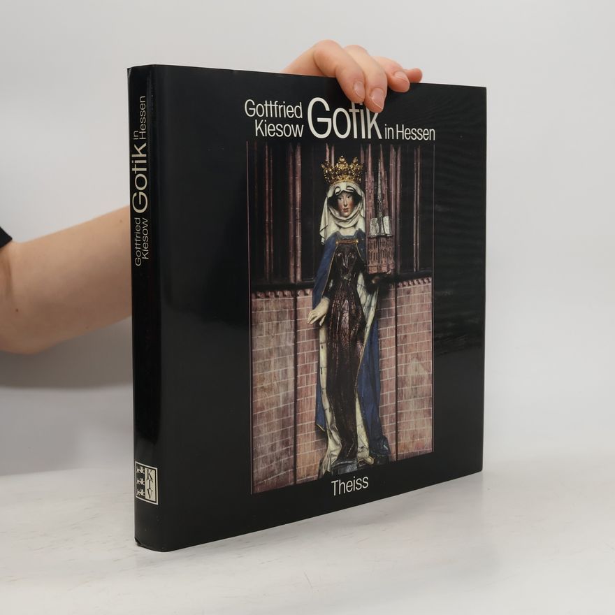 Gottfried Kiesow Gotik in Hessen