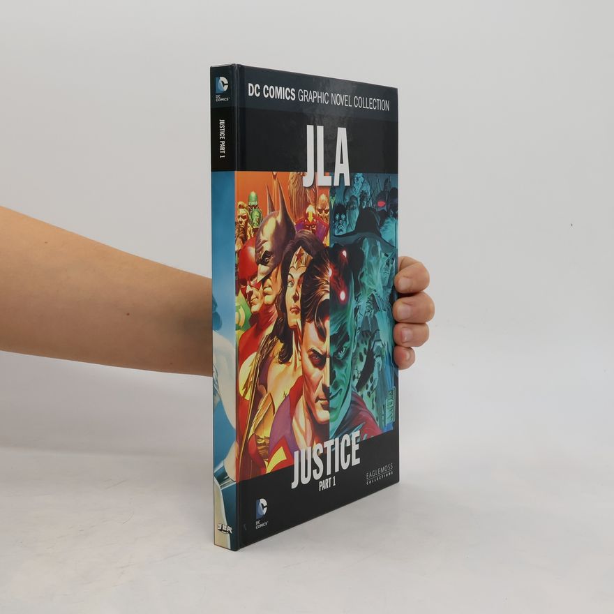 AA.VV. JLA. Justice Part 1