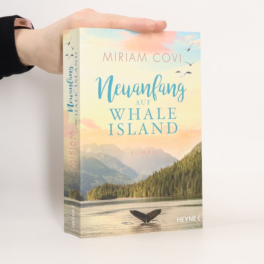 Miriam Covi Neuanfang auf Whale Island