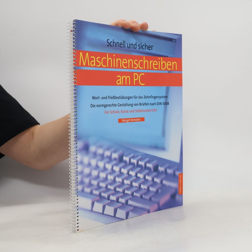 Margot Kempkes Schnell und sicher Maschinenschreiben am PC