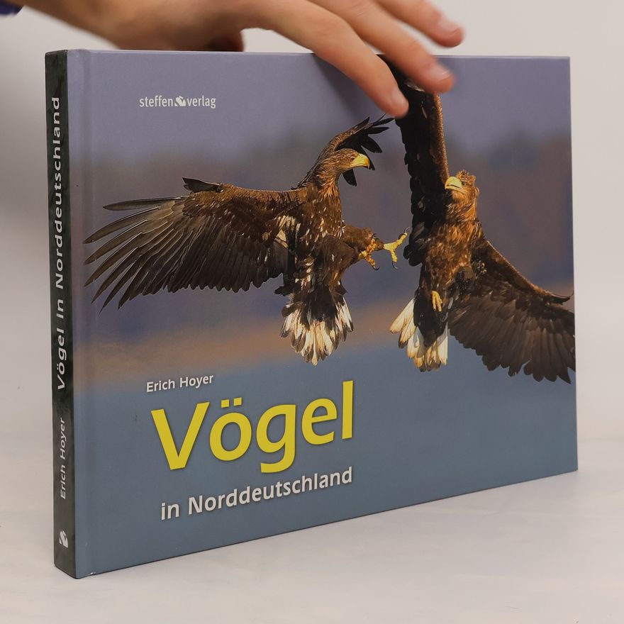 Erich Hoyer Vögel in Norddeutschland