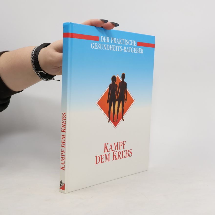 Kolektiv autorů Kampf dem Krebs