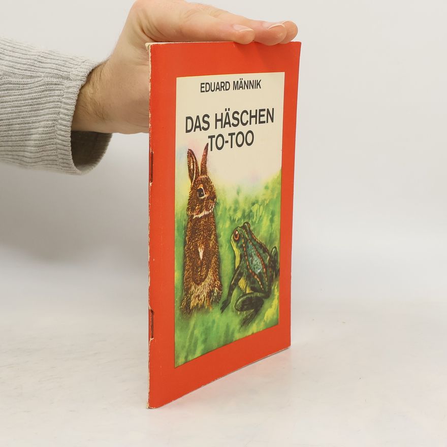 Eduard Männik Das Häschen To-Too
