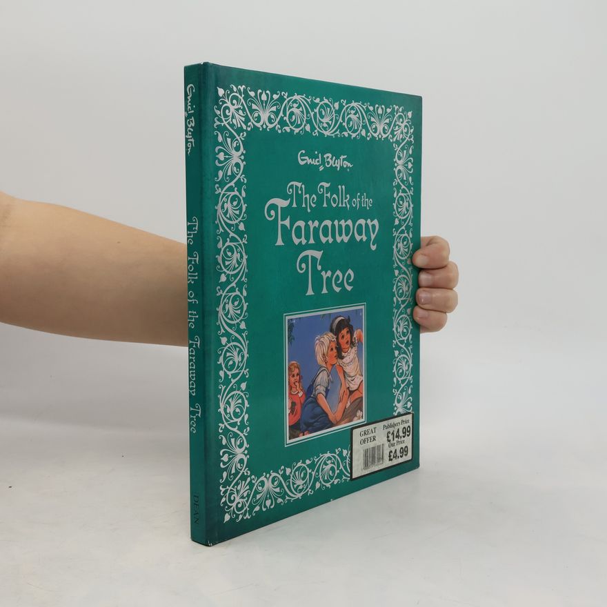 Enid Blyton The Folk of the Faraway Tree