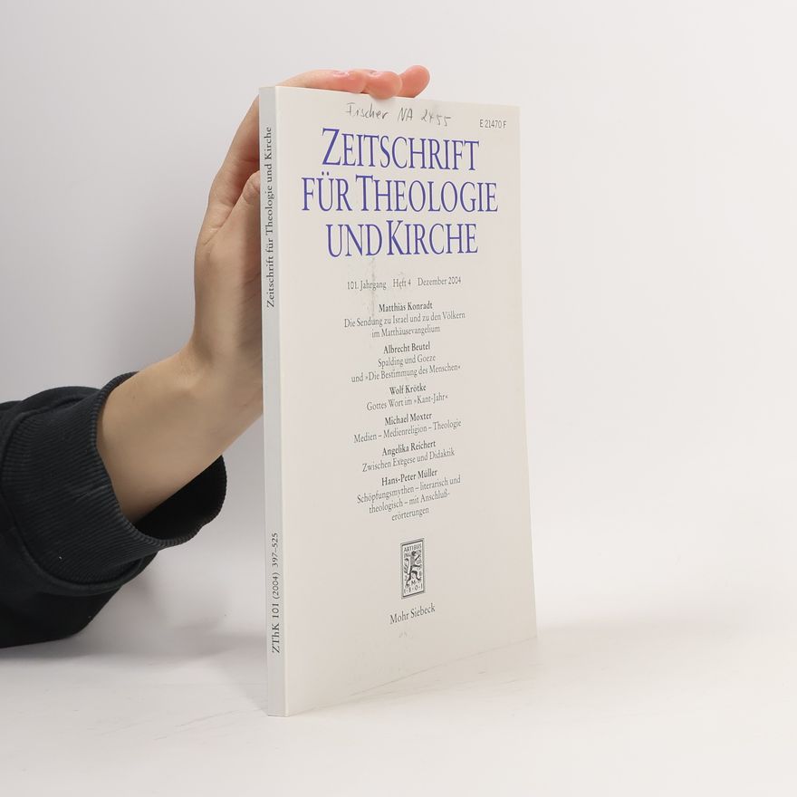 Kolektív autorov Zeitschrift für Theologie und Kirche 101, Heft 4